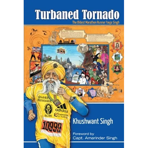 Turbaned Tornado: The Oldest Marathon Runner Fauja Singh