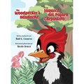 The Woodpecker's Headache/La Jaqueca del Pájaro Carpintero