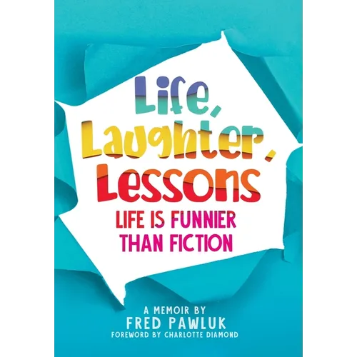 Life, Laughter, Lessons