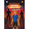 Origin of Sword Master: Second Chances