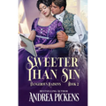 Sweeter Than Sin