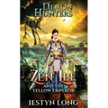 Demon Hunters: Zen Lee And The Yellow Emperor