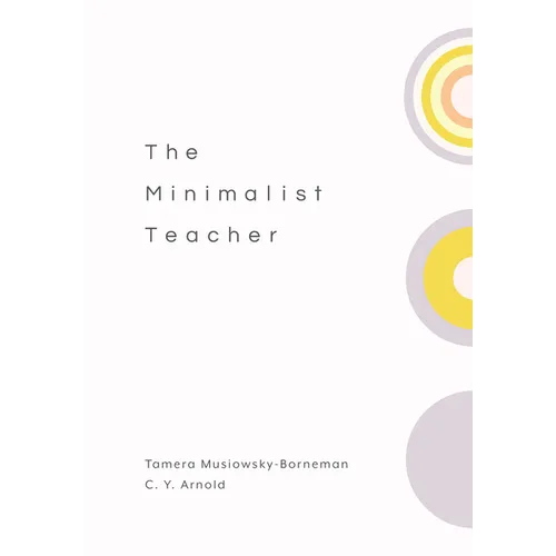 The Minimalist Teacher
