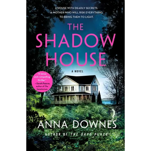 The Shadow House