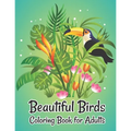 Beautiful Birds Coloring Book for Adults: Relieving Designs for Adults Relaxation Coloring book