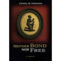 Neither Bond Nor Free