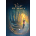 The Tale of Riverhaven