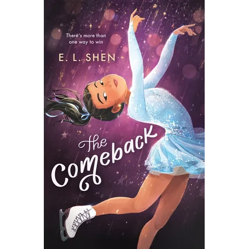 The Comeback: A Figure Skating Novel