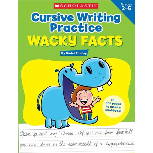 Cursive Writing Practice: Wacky Facts: Grades 2-5