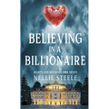 Believing in a Billionaire