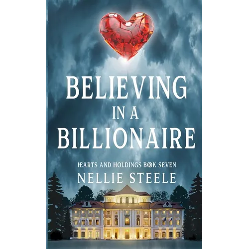 Believing in a Billionaire
