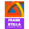 Frank Stella: AMERICAN ABSTRACT ARTIST: Large Print Edition