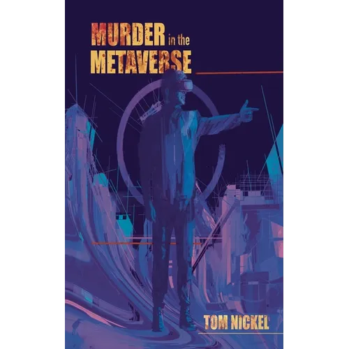 Murder in the Metaverse