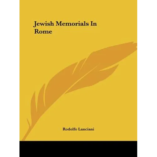 Jewish Memorials In Rome