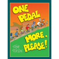 One Pedal More, Please