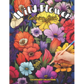 Wild Flower Coloring Book: In the Meadow - A Wildflower Coloring Escape