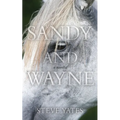 Sandy and Wayne