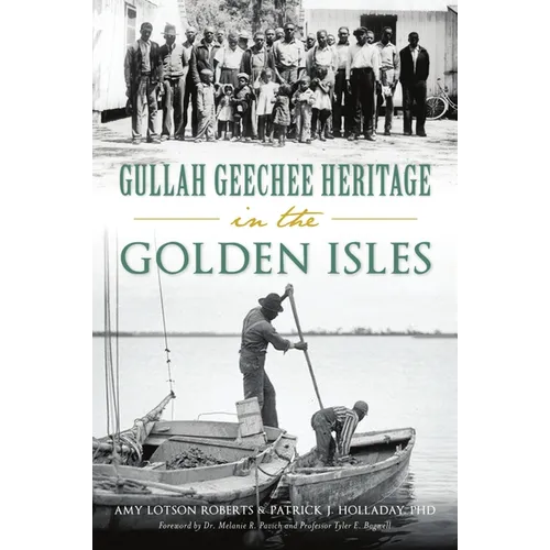 Gullah Geechee Heritage in the Golden Isles