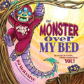 The Monster Over My Bed