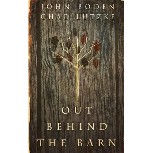 Out Behind the Barn