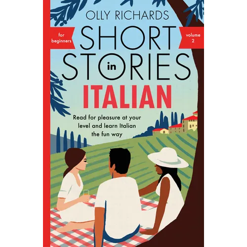 Short Stories in Italian for Beginners Volume 2
