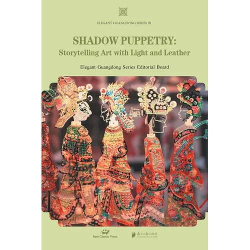 Shadow Puppetry/皮影
