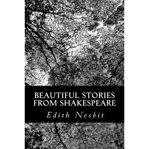 Beautiful Stories from Shakespeare