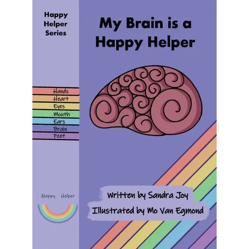 My Brain is a Happy Helper
