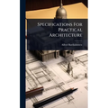 Specifications For Practical Architecture