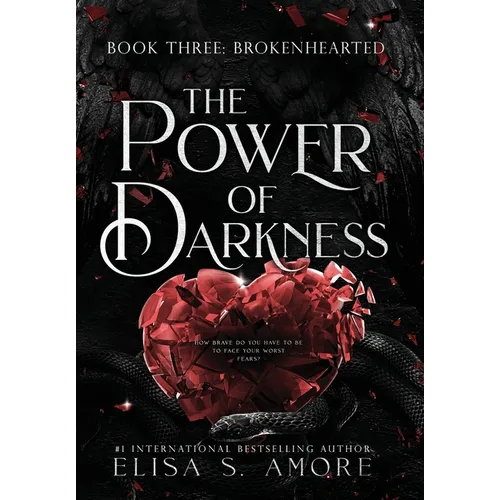 Brokenhearted: The Power Of Darkness
