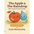 The Apple & The Raindrop