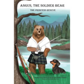 Angus the Soldier Bear: The Princess Rescue