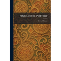 Pink Lustre Pottery