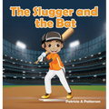 The Slugger and the Bat