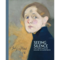 Seeing Silence: The Paintings of Helene Schjerfbeck