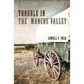 Trouble in the Mancos Valley