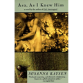Asa, as I Knew Him