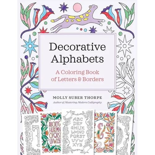 Decorative Alphabets: A Coloring Book of Letters and Borders