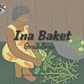 Ina Baket, Grandma