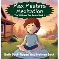 Max Masters Meditation