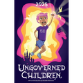 Ungoverned Children 2025