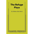 The Refuge Plays
