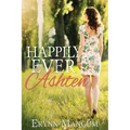 Happily Ever Ashten