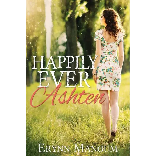 Happily Ever Ashten