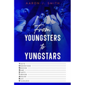 From Youngsters to Yungstars