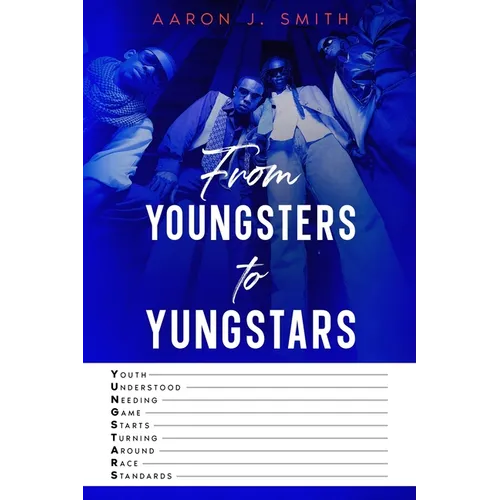 From Youngsters to Yungstars