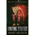 Hunting Strategy