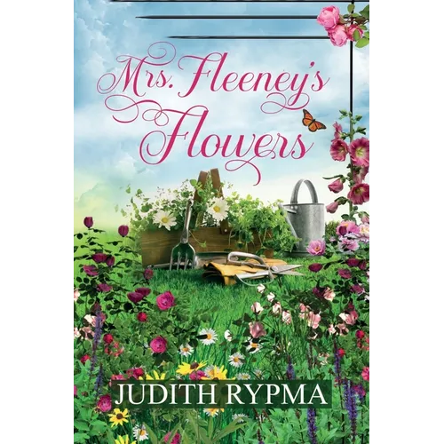 Mrs. Fleeney's Flowers