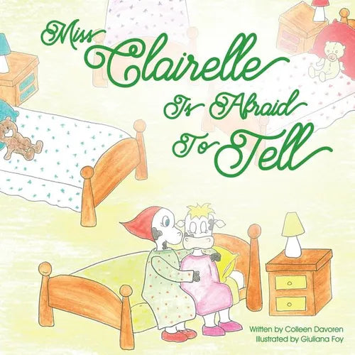 Miss Clairelle Is Afraid to Tell