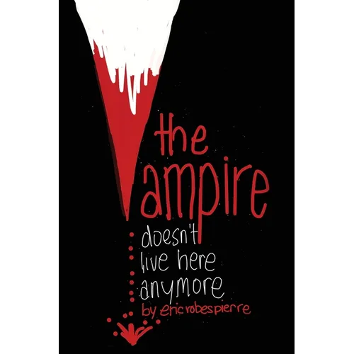 The Vampire Doesn't Live Here Anymore